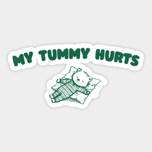 My Tummy Hurts T Shirt, Tummy Ache Tee, Meme T Shirt, Vintage Cartoon T Shirt, Aesthetic Tee, Unisex Sticker